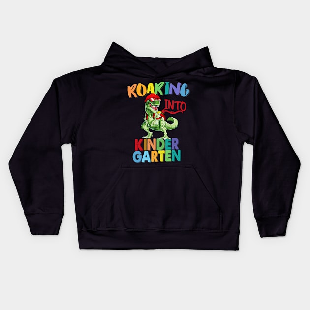 Roaring Into Kinder Garten Kids Hoodie by CasperX10